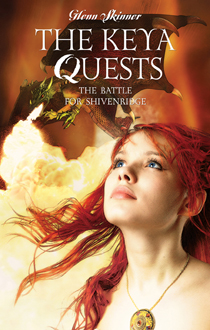 The Keya Quests: The Battle for Shivenridge